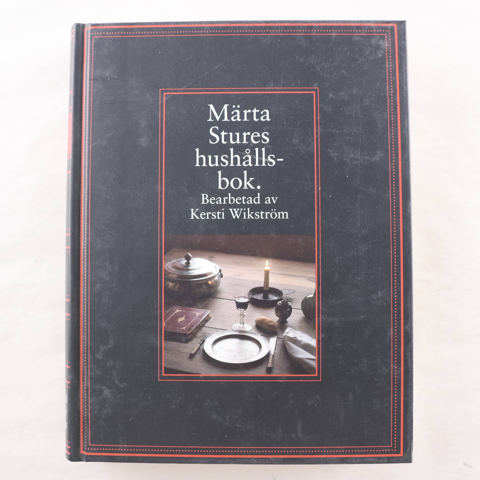Märta Stures hushållsbok, Bearbetad av Kerstin Wikström