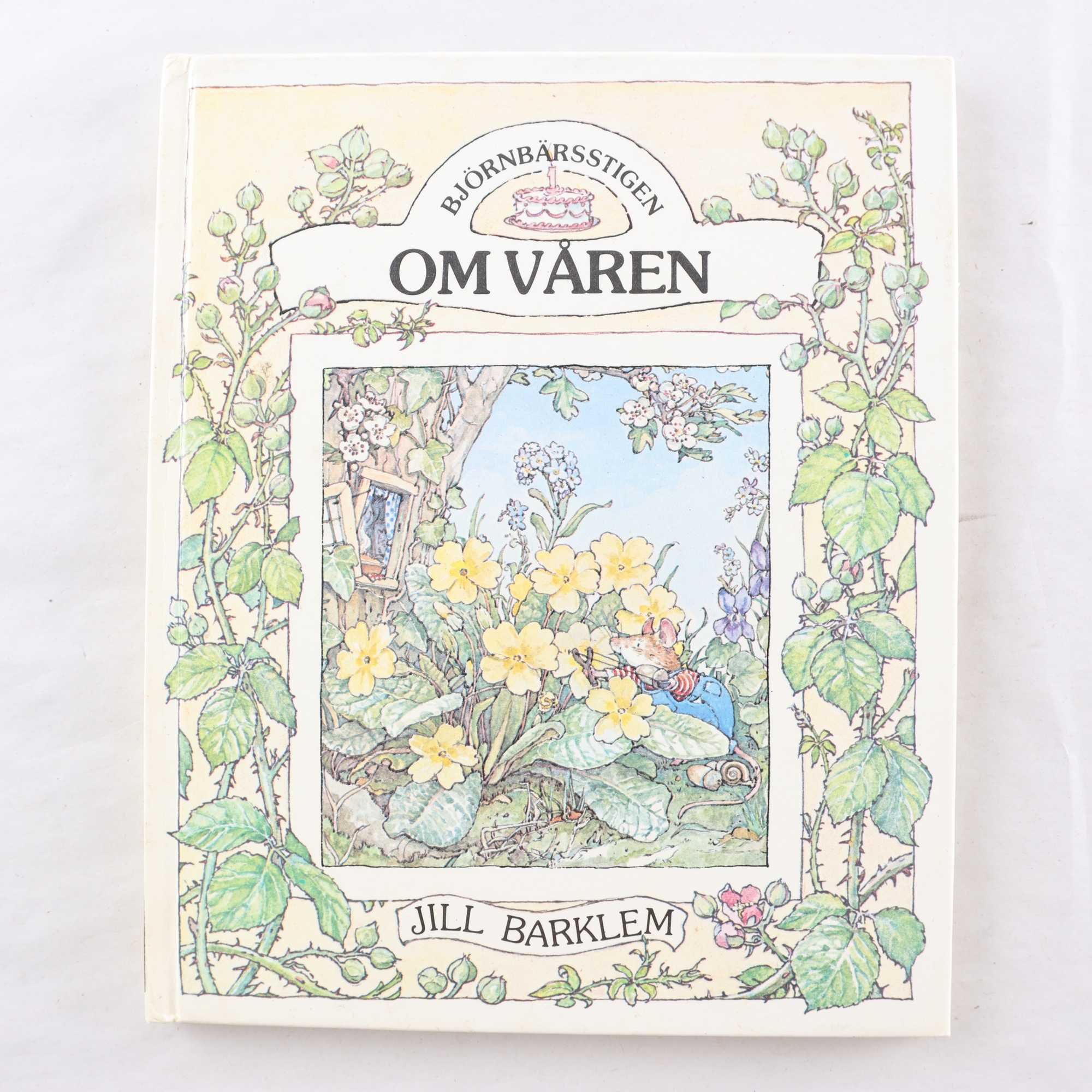 Jill Barklem, Björnbärsstigen: Om våren