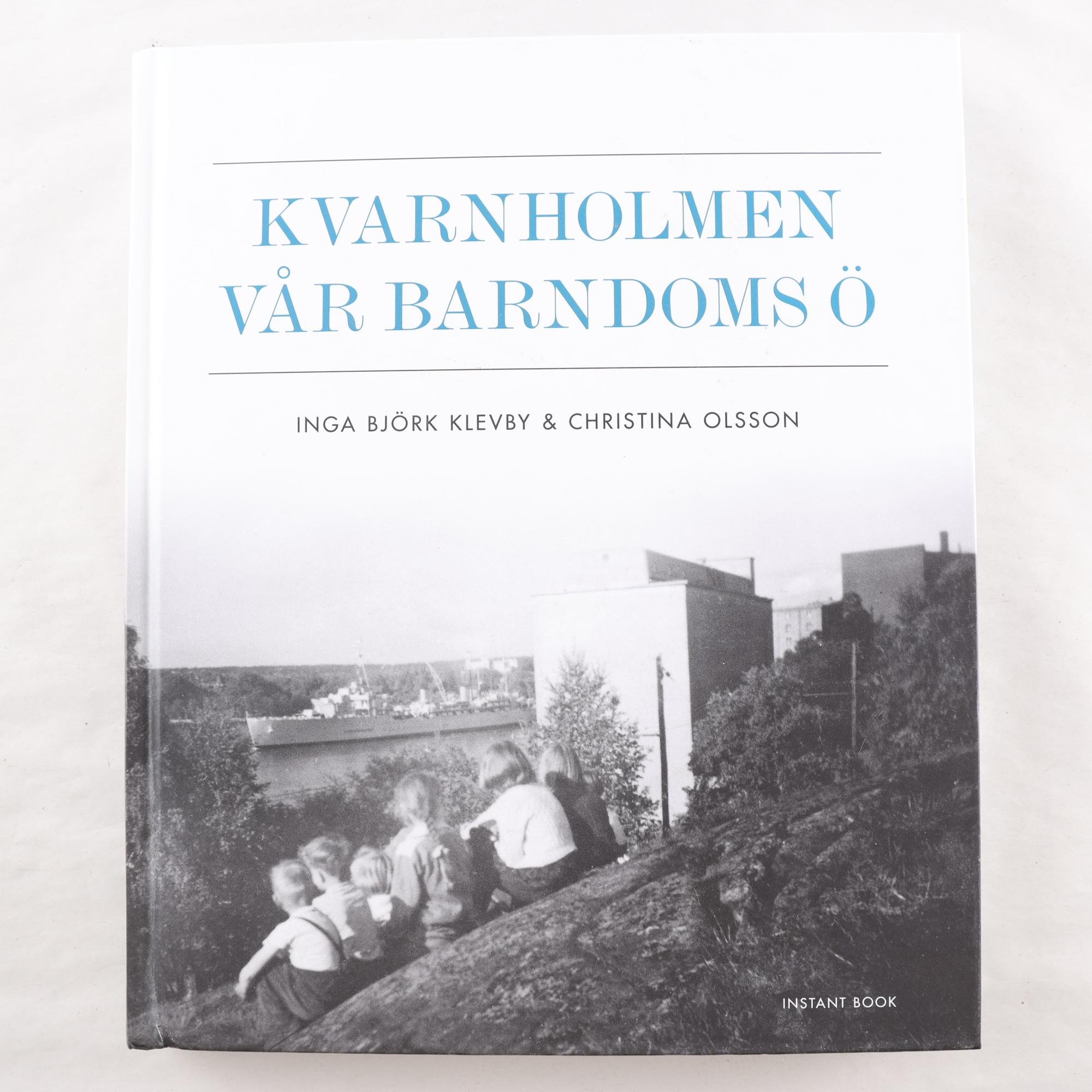 Kvarnholmen vår barndoms ö