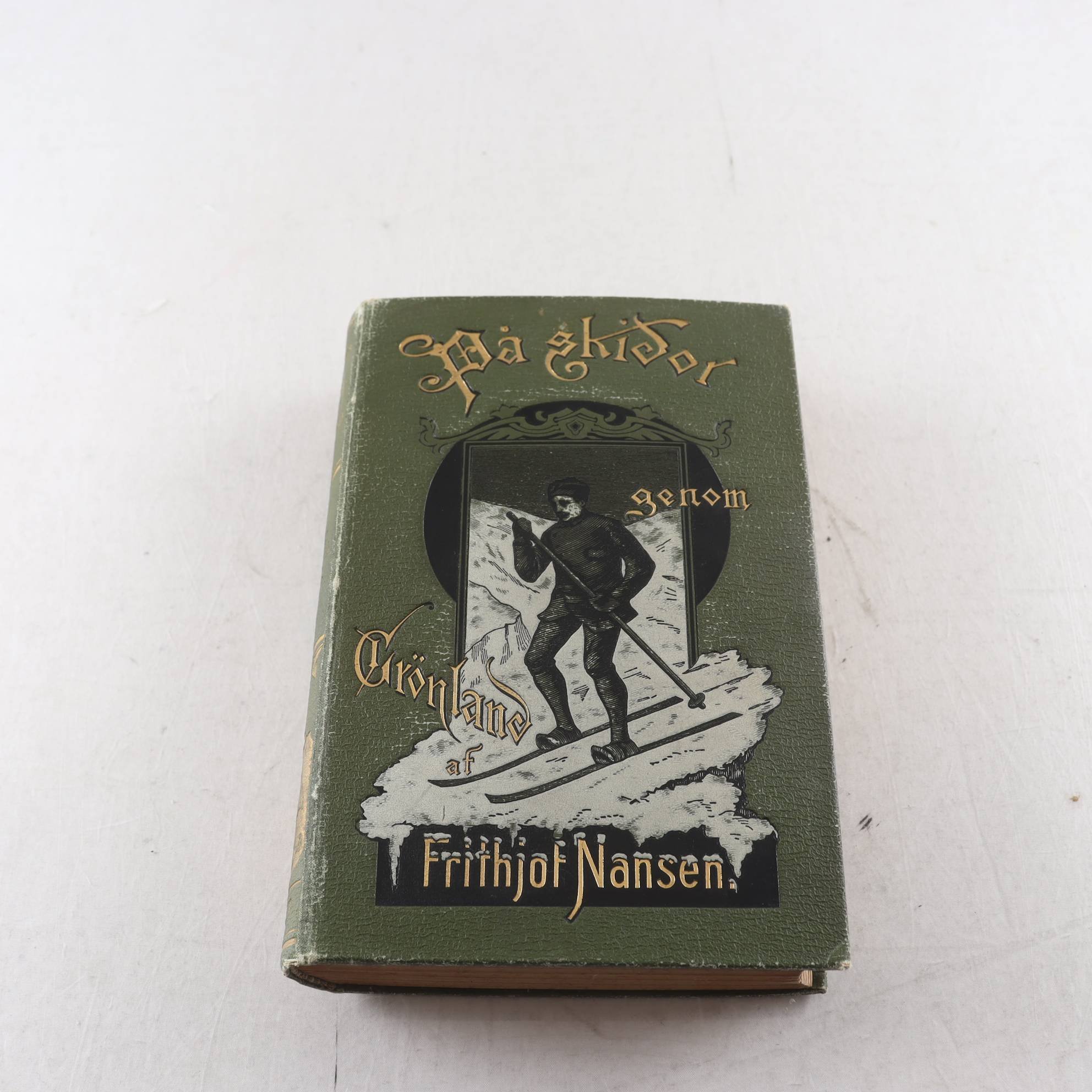 På skidor genom grönland, – Frithjof Nansen