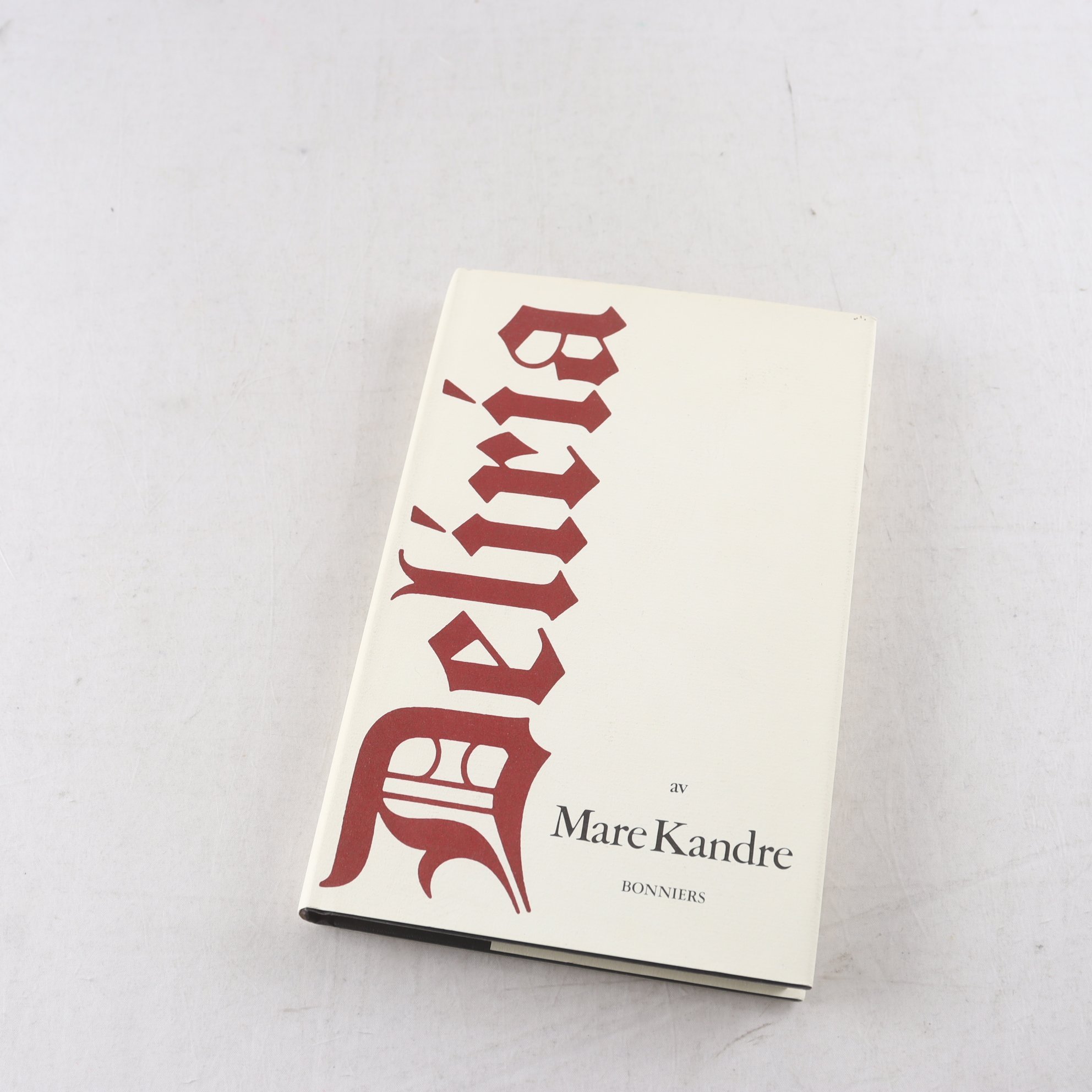 Mare Kandre, Deliria