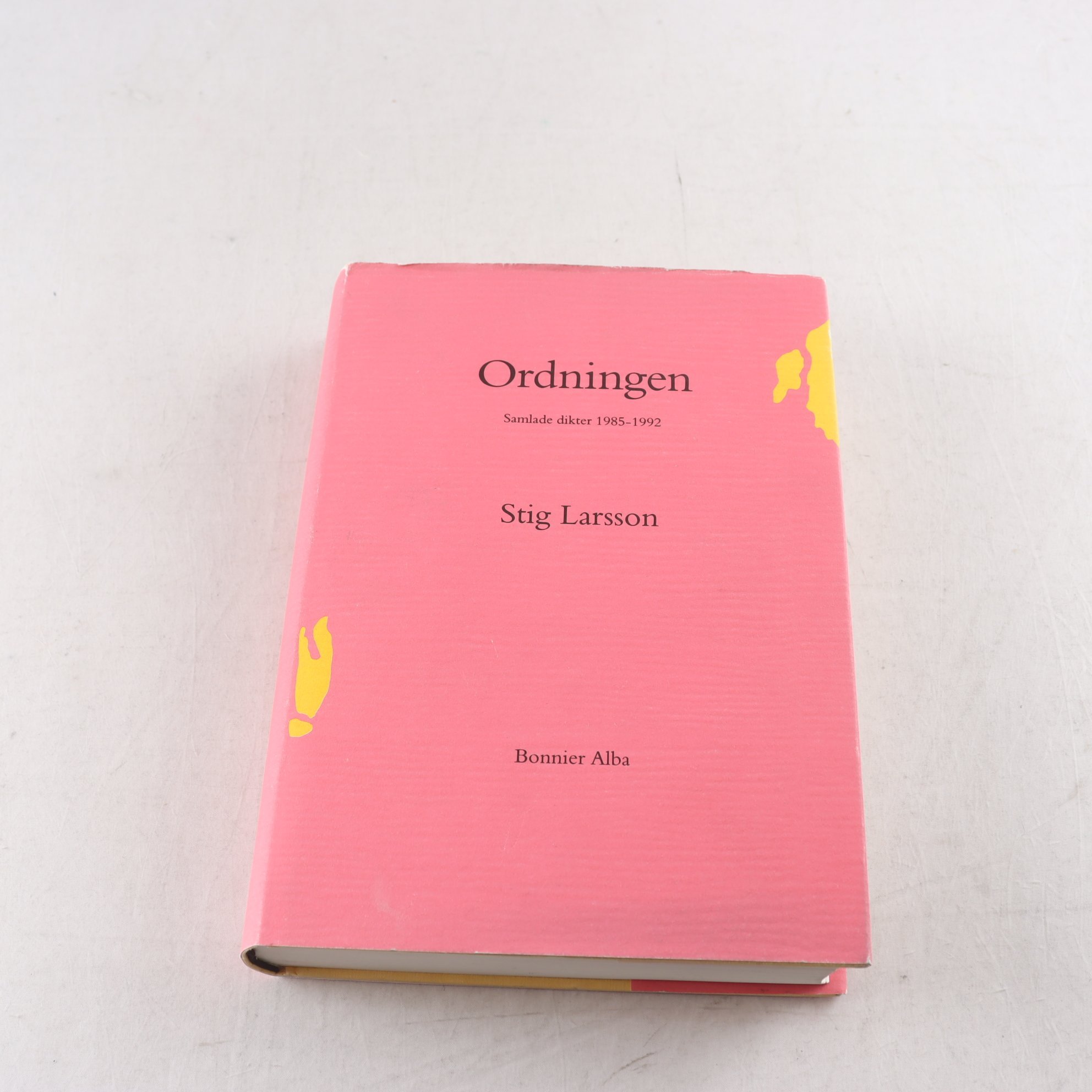 Stig Larsson, Ordningen: Samlade dikter 1985-1992