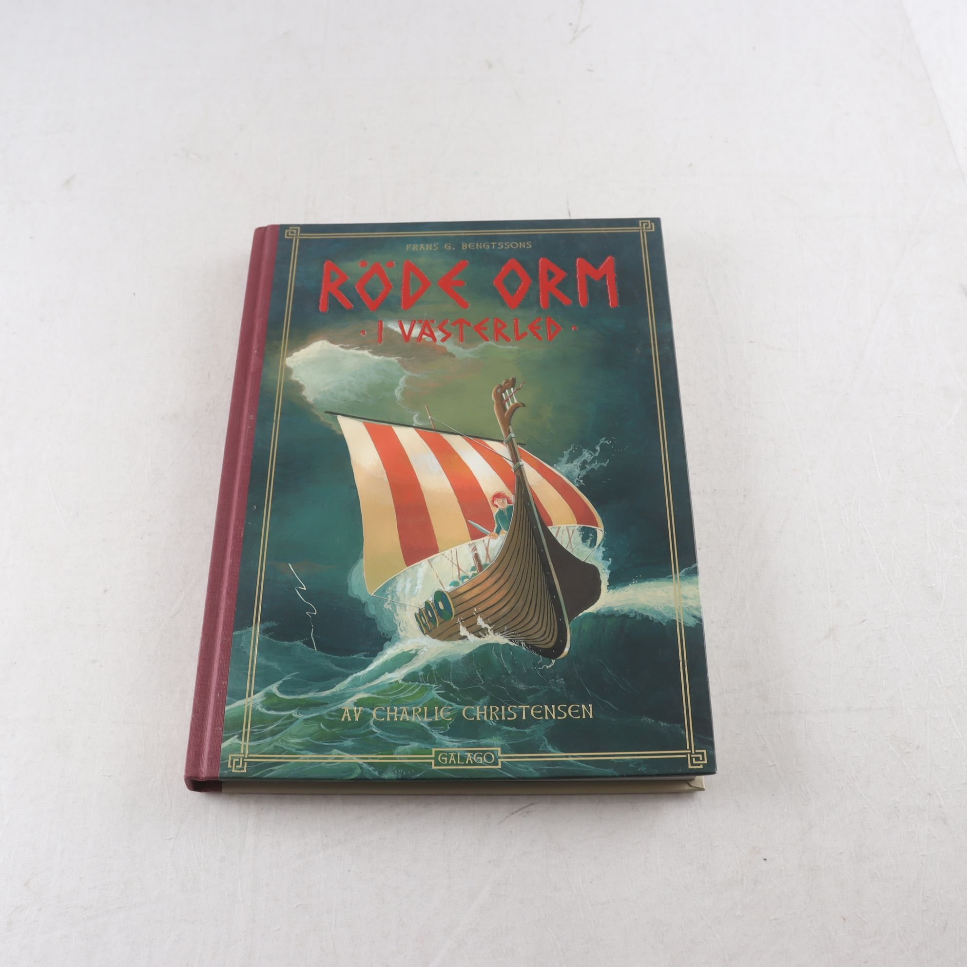 Frans G. Bengtssons Röde Orm i Västerled, av Charlie Christensen