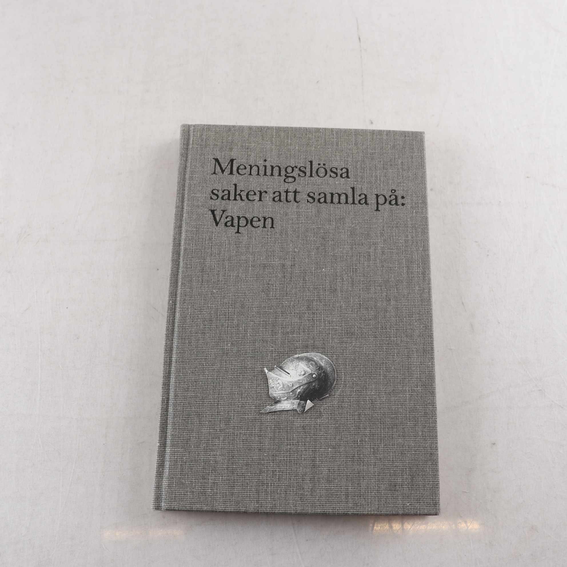 Meningslösa saker att samla på Vol. 2: Vapen