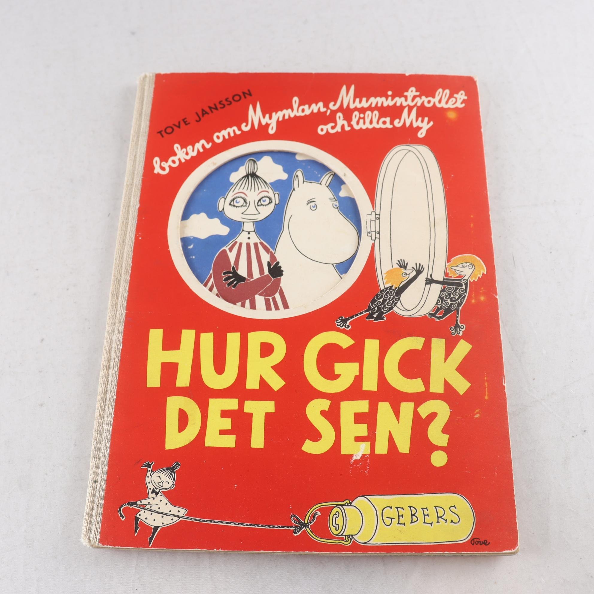 Bok, Tove Jansson, ”Hur gick det sen?”, 1952