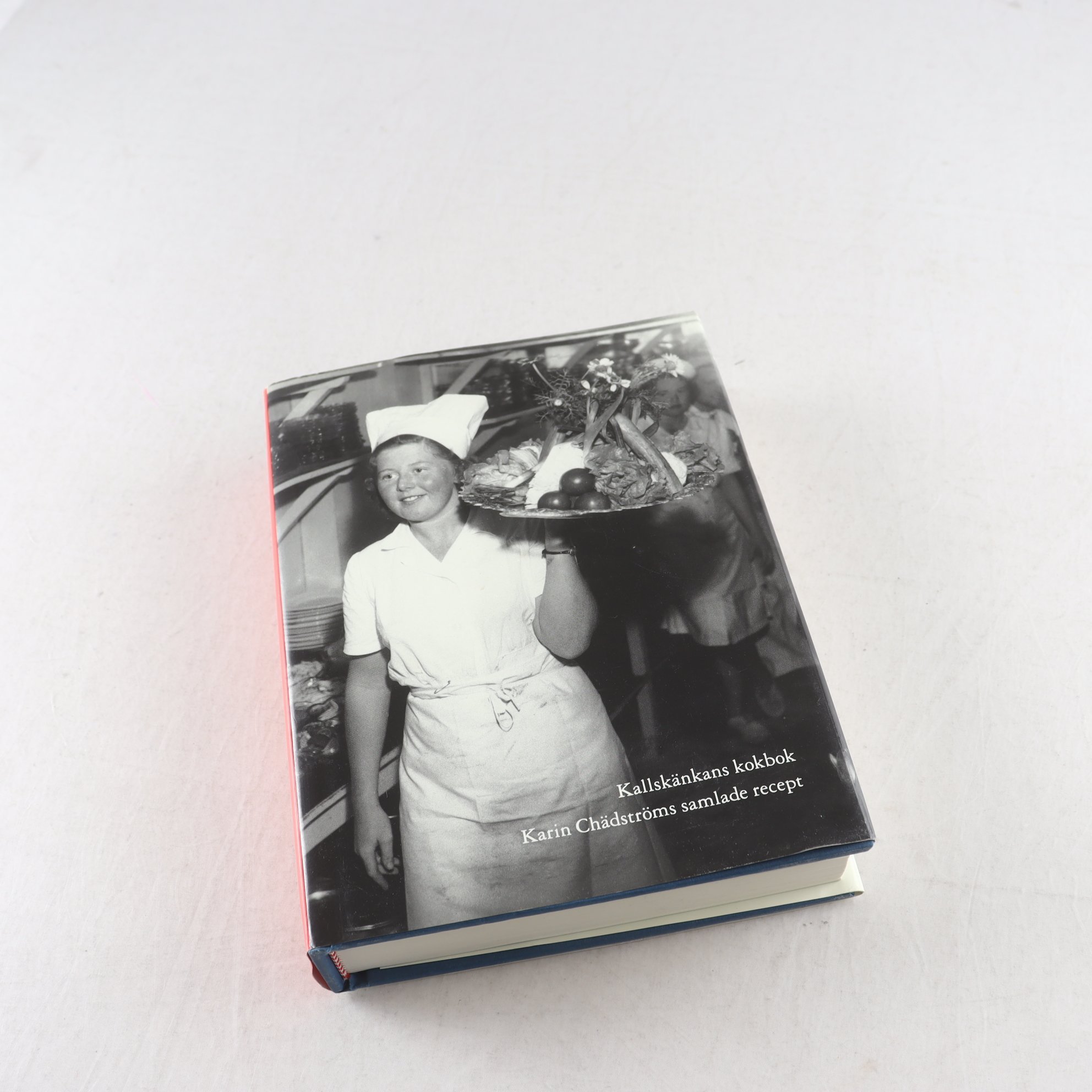 Kallskänkans kokbok: Karin Chädströms samlade recept