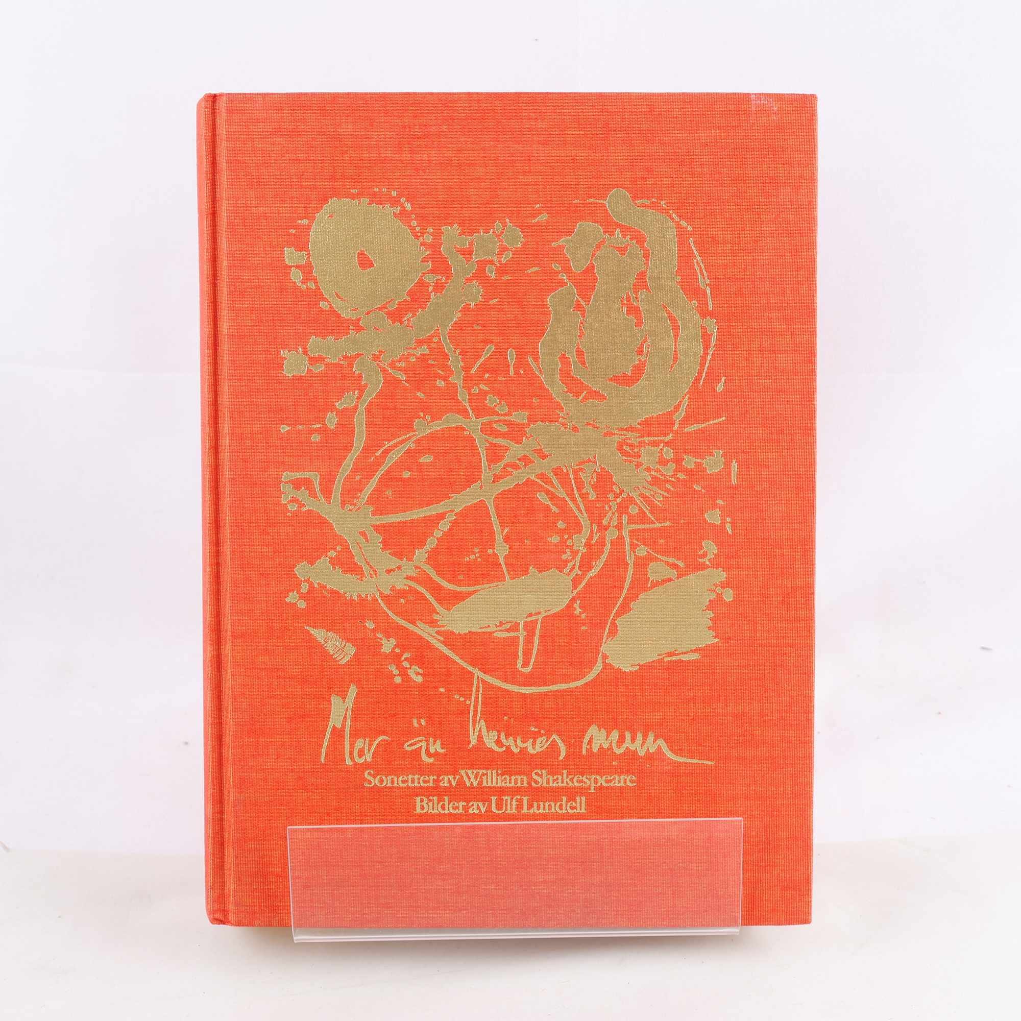 Mer än hennes mun, Sonetter William Shakespeare, Bilder Ulf Lundell