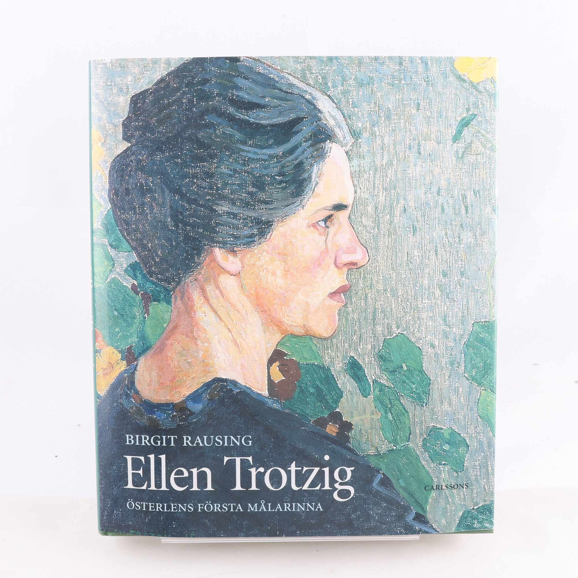 Birgit Rausing, Ellen Trotzig: Österlens första målarinna