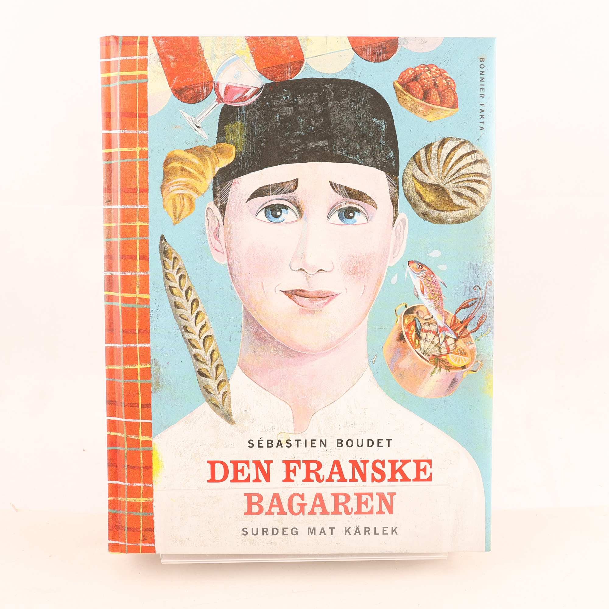 Sébastien Boudet, Den franske bagaren – surdeg, mat, kärlek