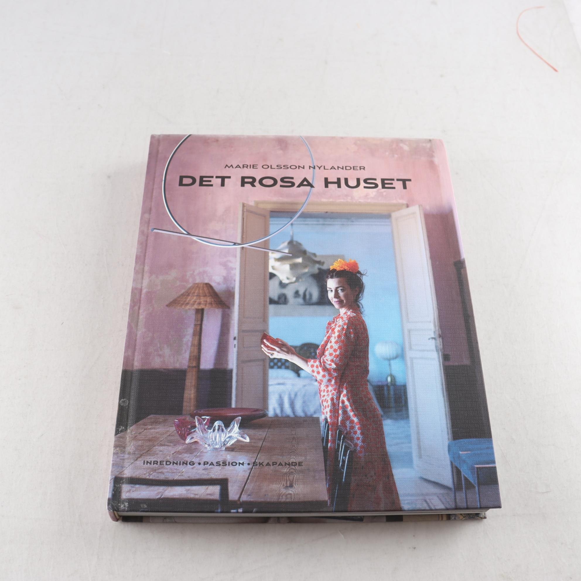 Marie Olsson Nylander, Det rosa huset