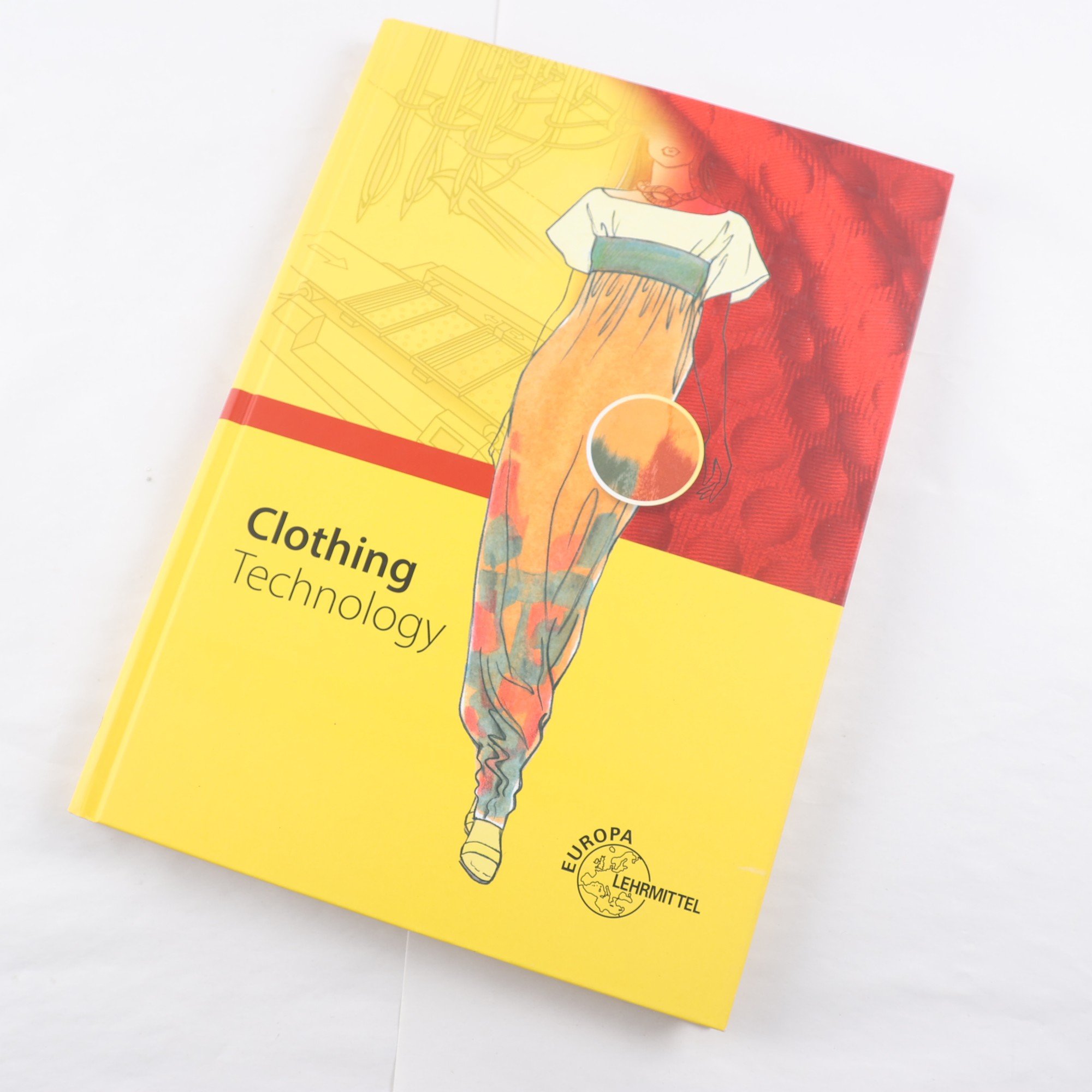 Clothing Technology …from fibre to fashion