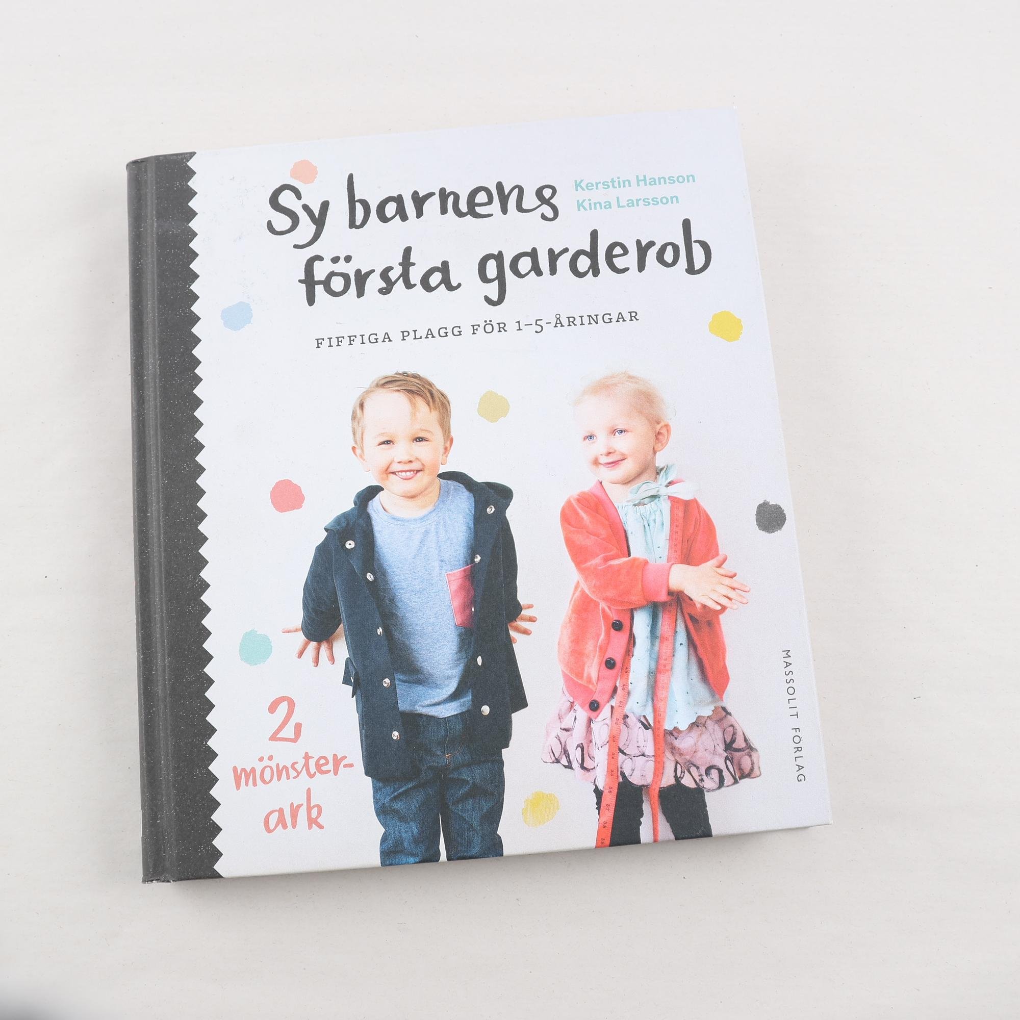 Sy barnens första garderob: Fiffiga plagg för 1-5-åringar