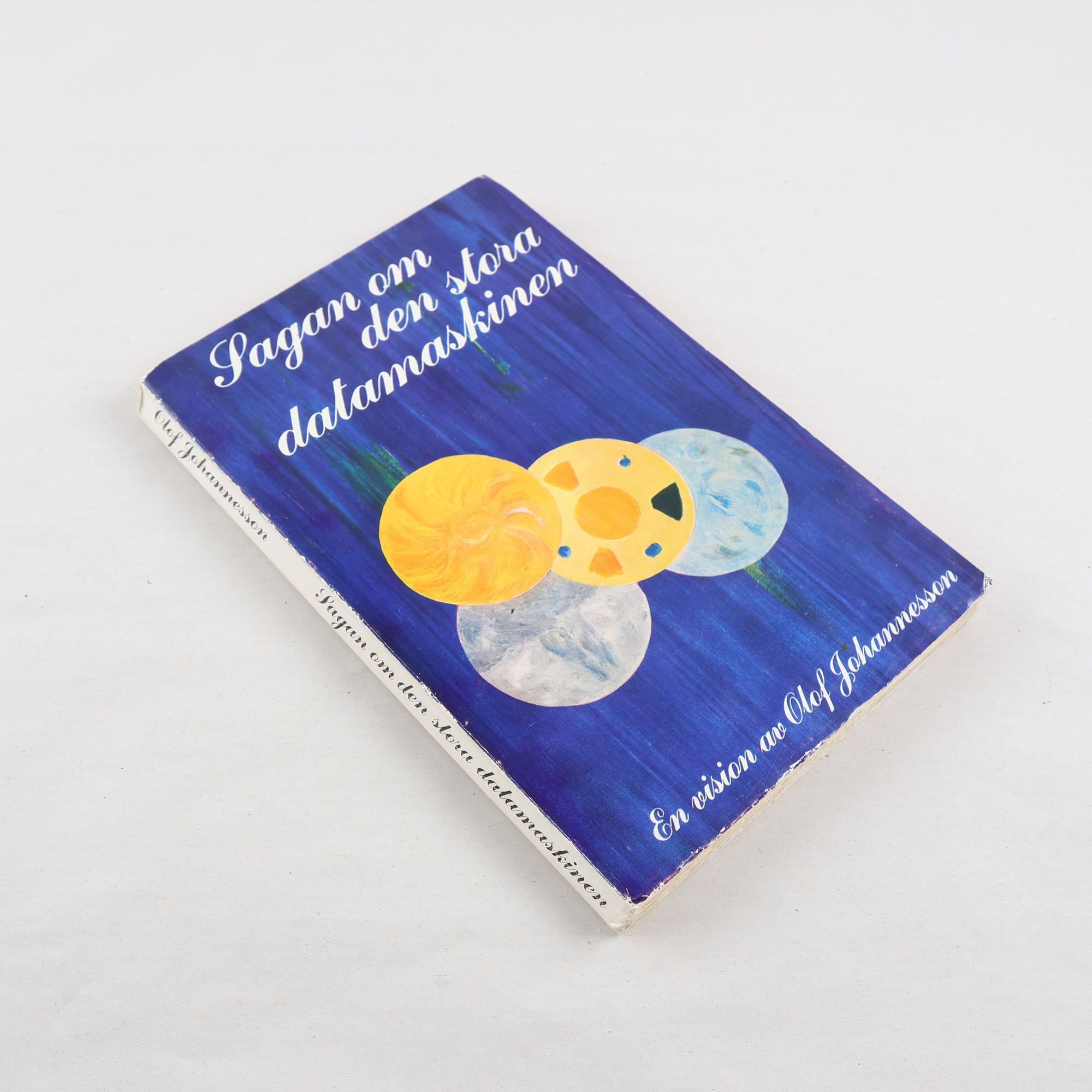 Sagan om den stora datamaskinen, En vision av Olof Johannesson