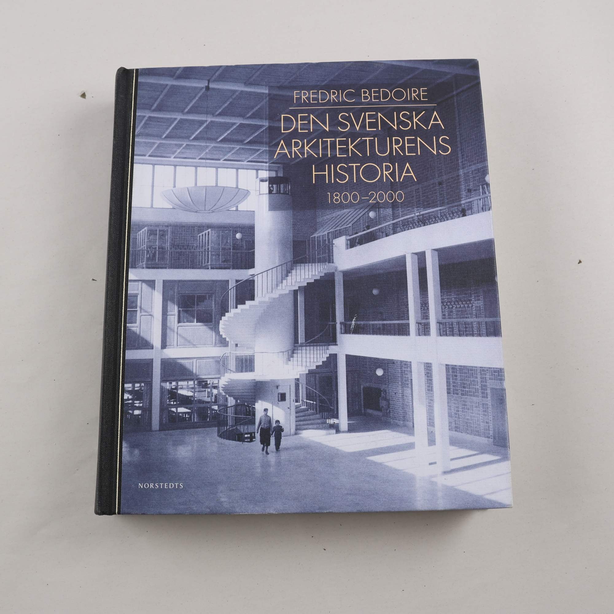 Den svenska arkitekturens historia 1800-1900, Fredric Bedoire