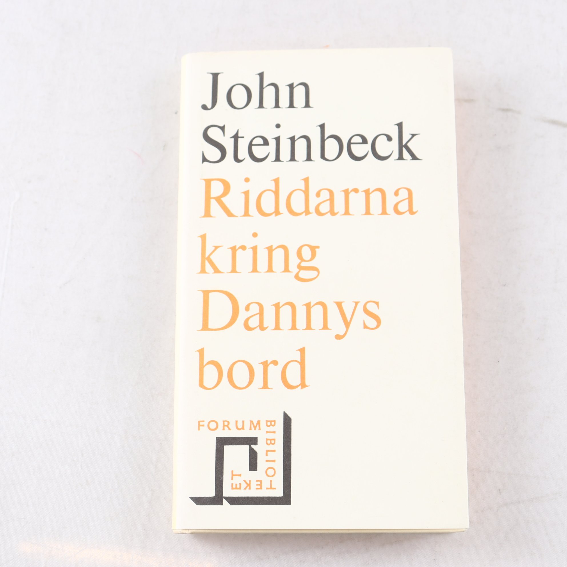 John Steinbeck, Riddarna kring Dannys bord