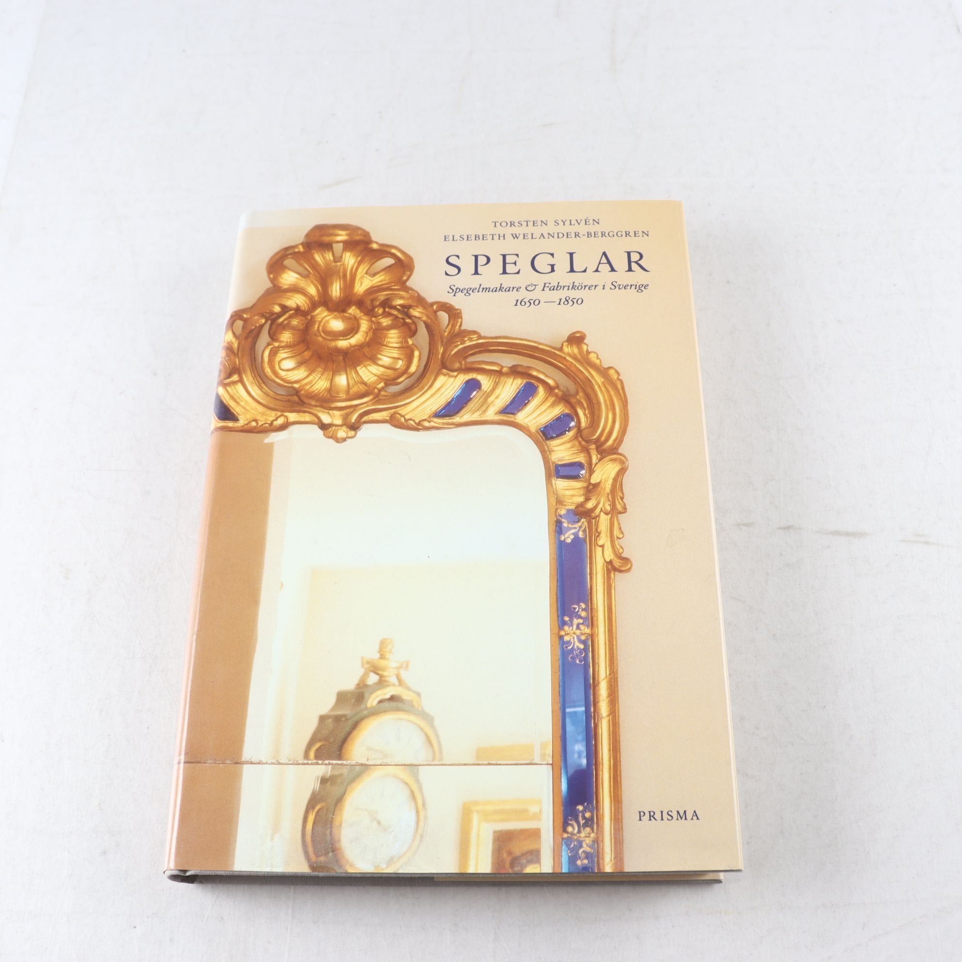 Speglar, Spegelmakare & Fabrikörer i Sverige 1650-1850
