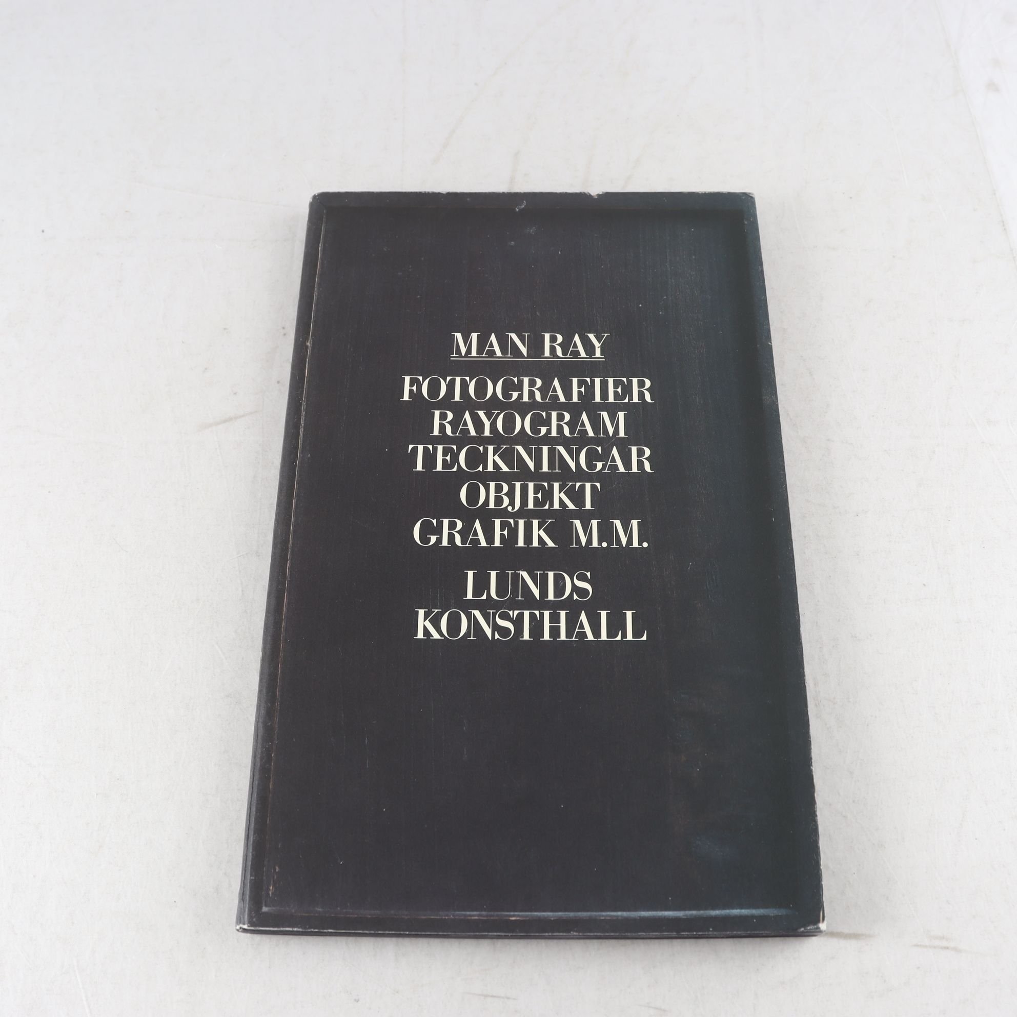 Utställningskatalog Man Ray, lunds konsthall 1986.