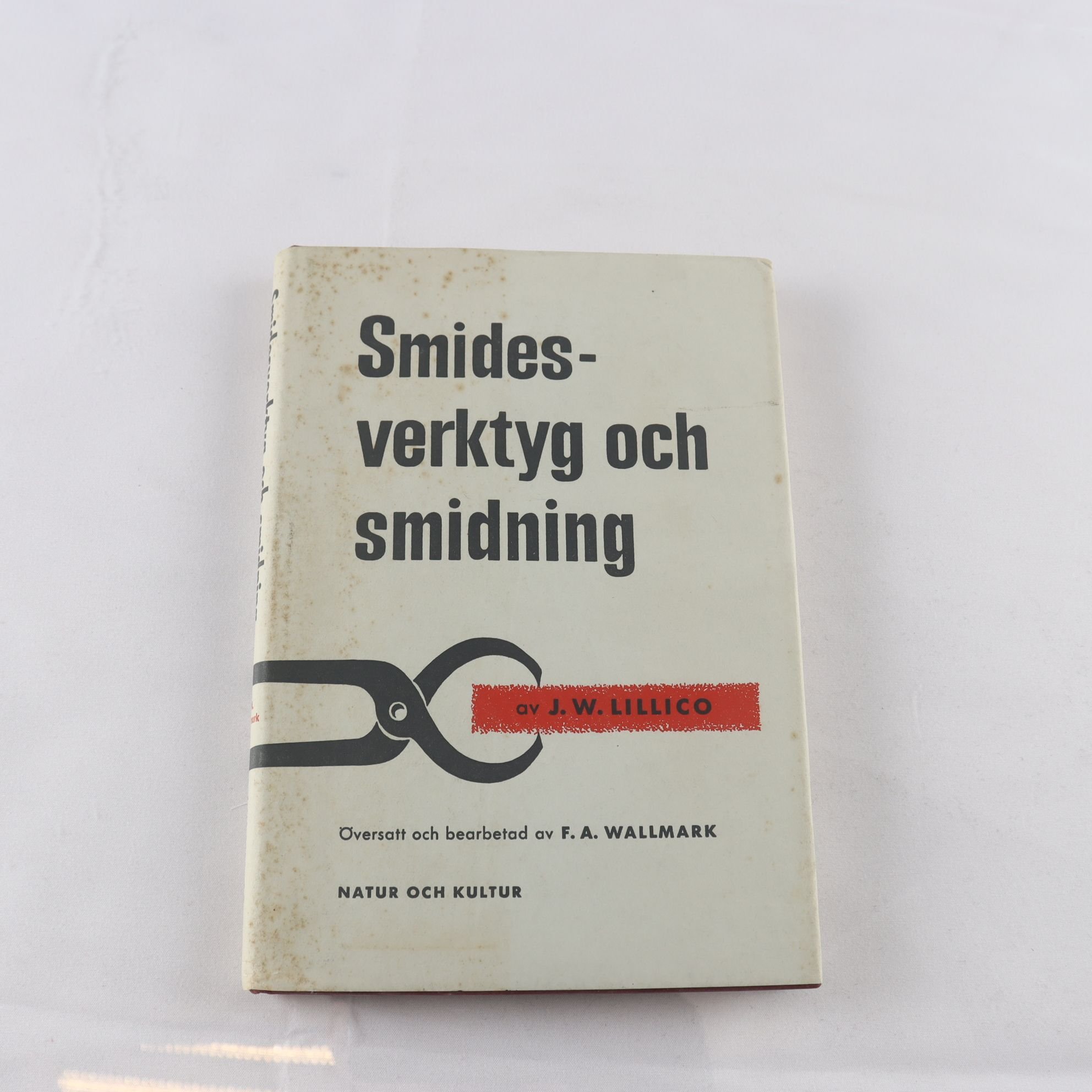 J. W. Lillico, Smidesverktyg och smidning
